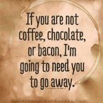 coffee chocolate bacon.jpg