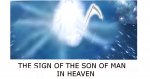 The sign of the son of man in heaven.jpg