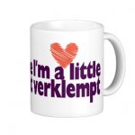 alittleverklempt_classicwhitemug_11oz-r5e17dca9b68e491eb0b9ed863048508c_x7jgr_8byvr_324.jpg