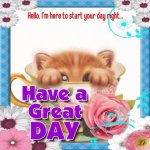 8b547e5030263cdfe22ed52ea33640c5--have-a-great-day-good-day.jpg