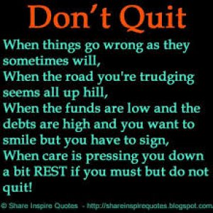 Don't Quit