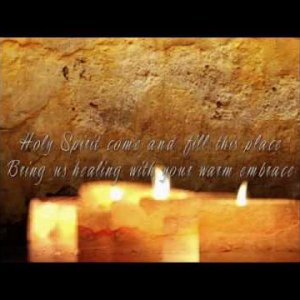 Holy Spirit Come fill this Place